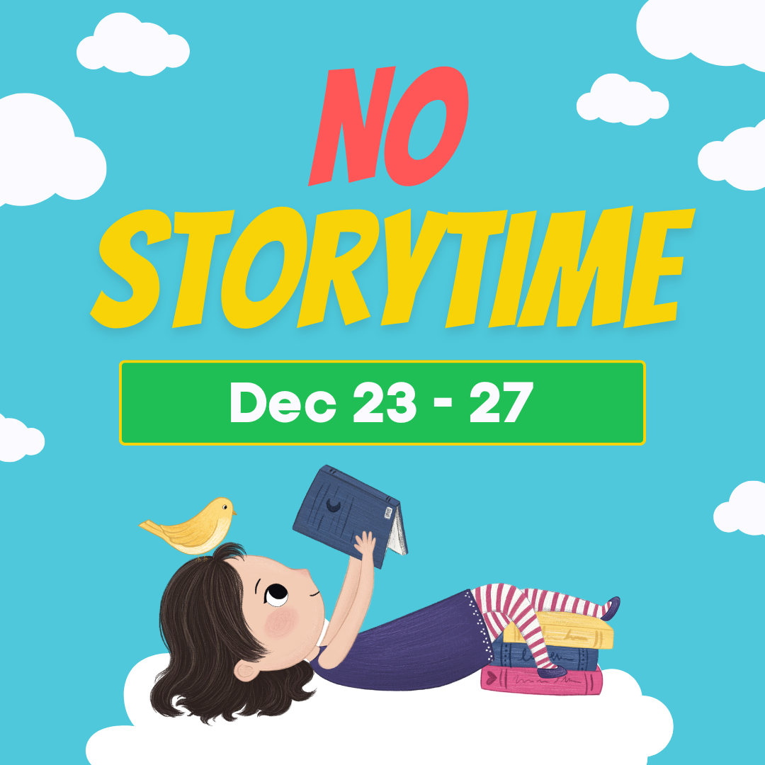 no storytime December 23-27