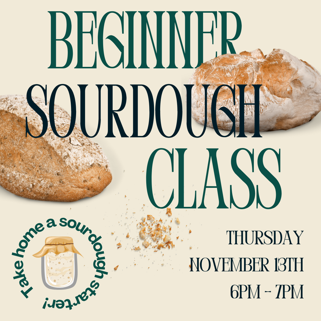 Sourdough Class 2025