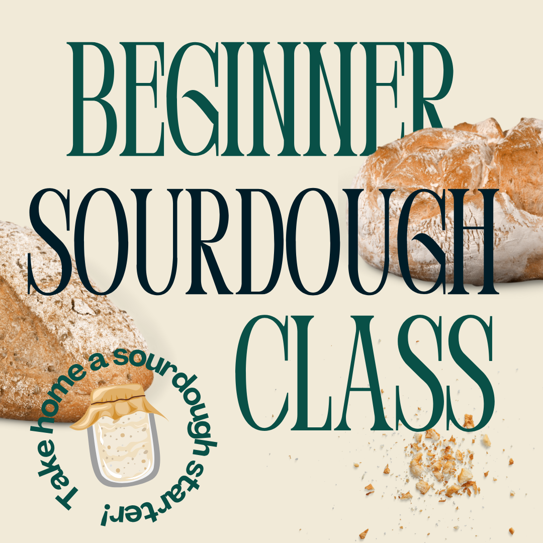 Sourdough Class