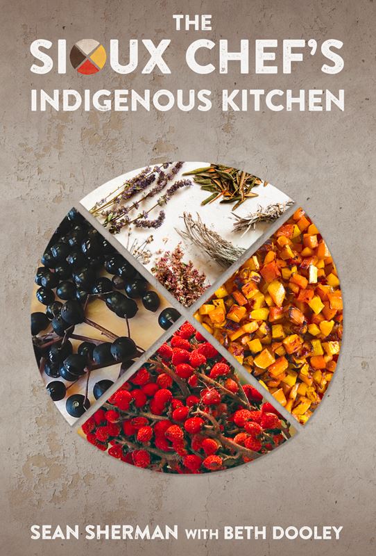 The Sioux Chef Indigenous Kitchen